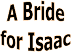 A Bride
for Isaac